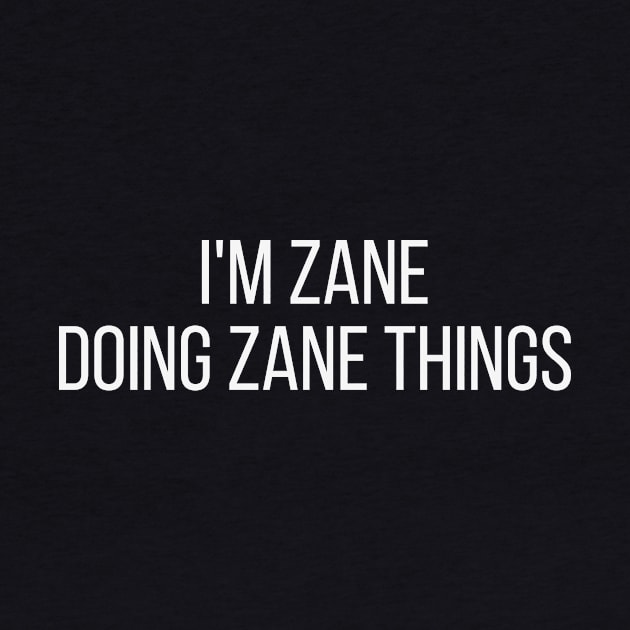 I'm Zane doing Zane things by omnomcious